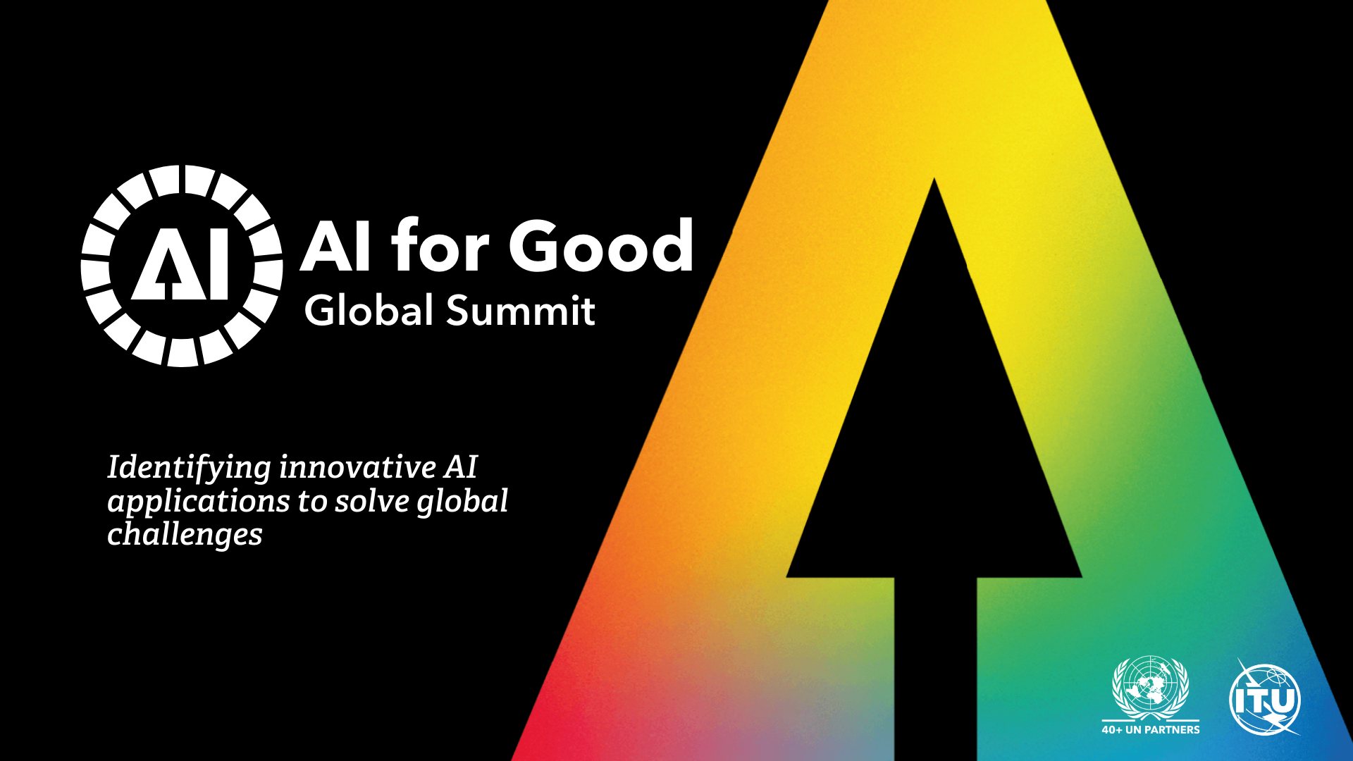 AI for Good - Identifying innovative AI applications to solve global challenges