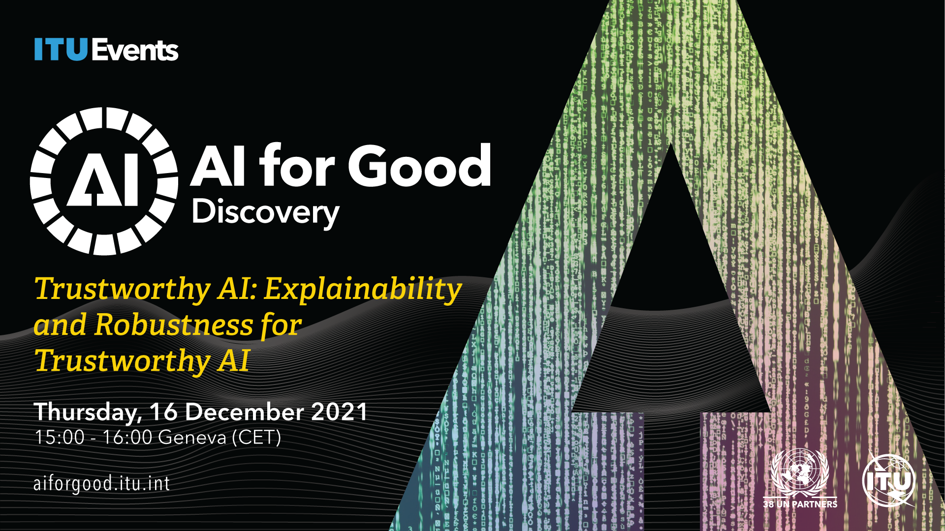 Explainability and Robustness for trustworthy AI - AI Good