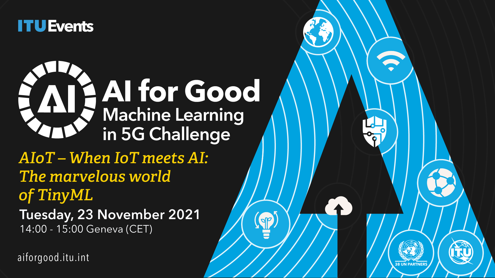 AIoT - When IoT meets AI: The marvelous world of TinyML - AI for Good