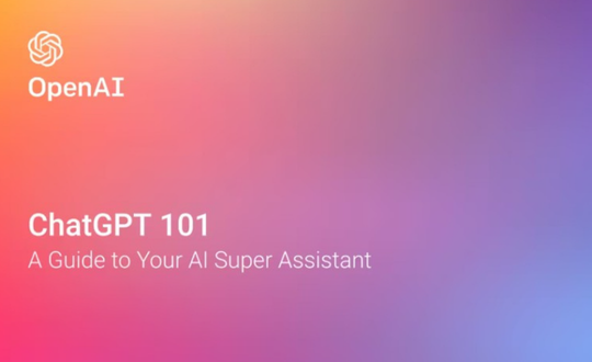 ChatGPT 101: A guide to your super assistant